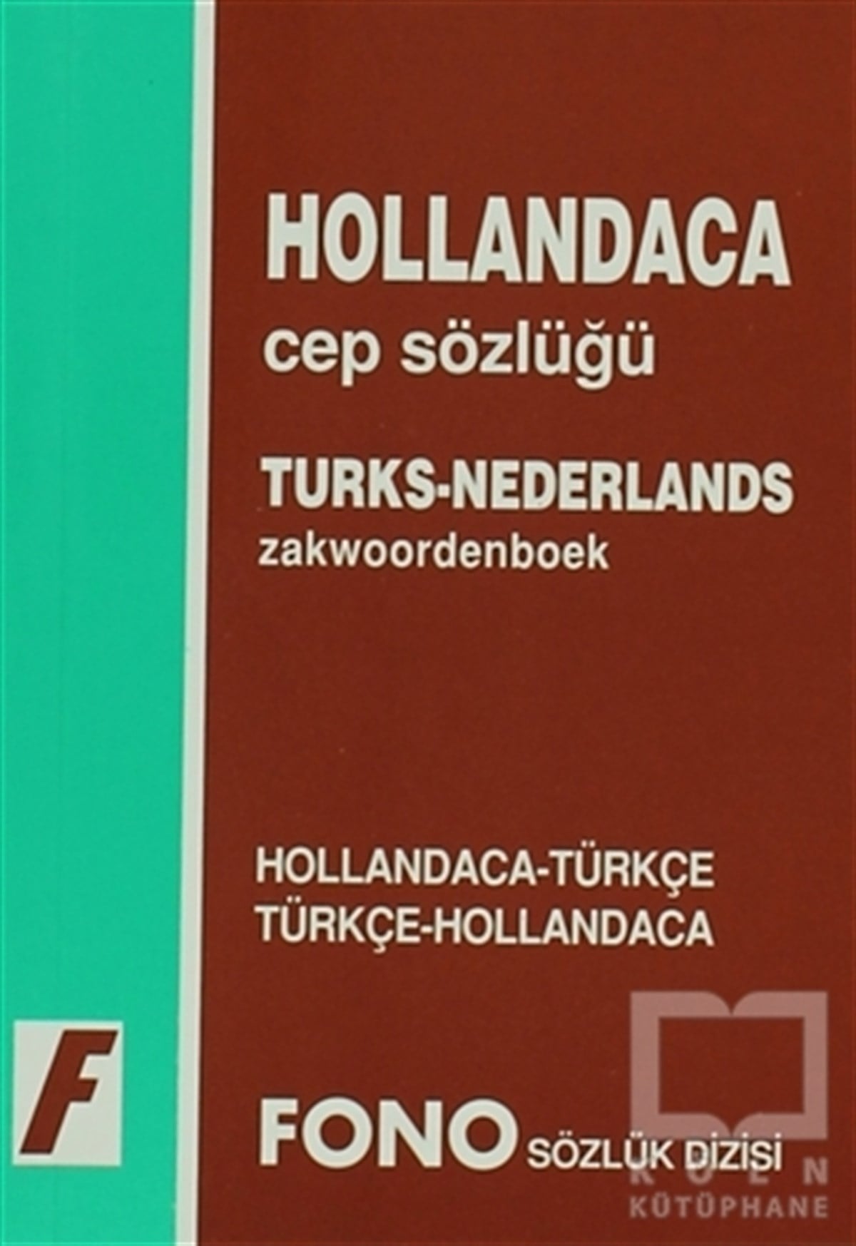 KolektifReferans - Kaynak KitapHollandaca / Türkçe - Türkçe / Hollandaca Cep Sözlüğü