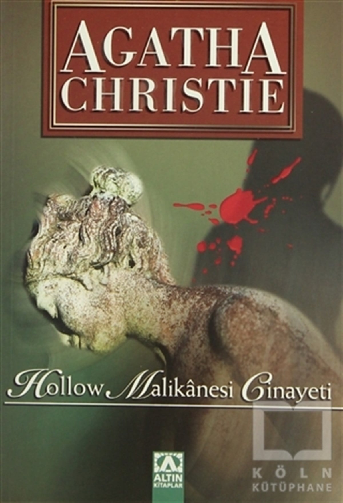 Agatha ChristiePolisiyeHollow Malikanesi Cinayeti
