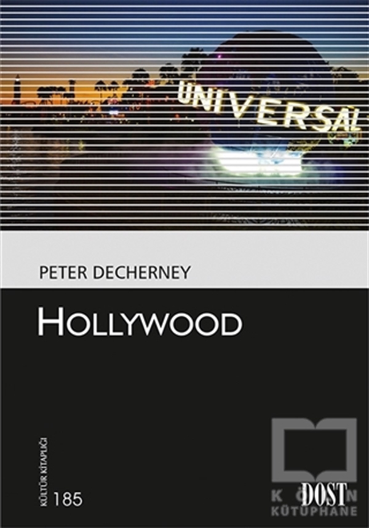 Peter DecherneyFotoğraf, Sinema, TiyatroHollywood