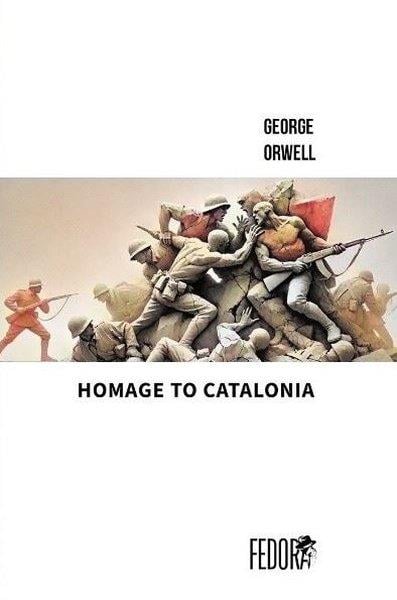 George OrwellLiteratureHomage to Catalonia