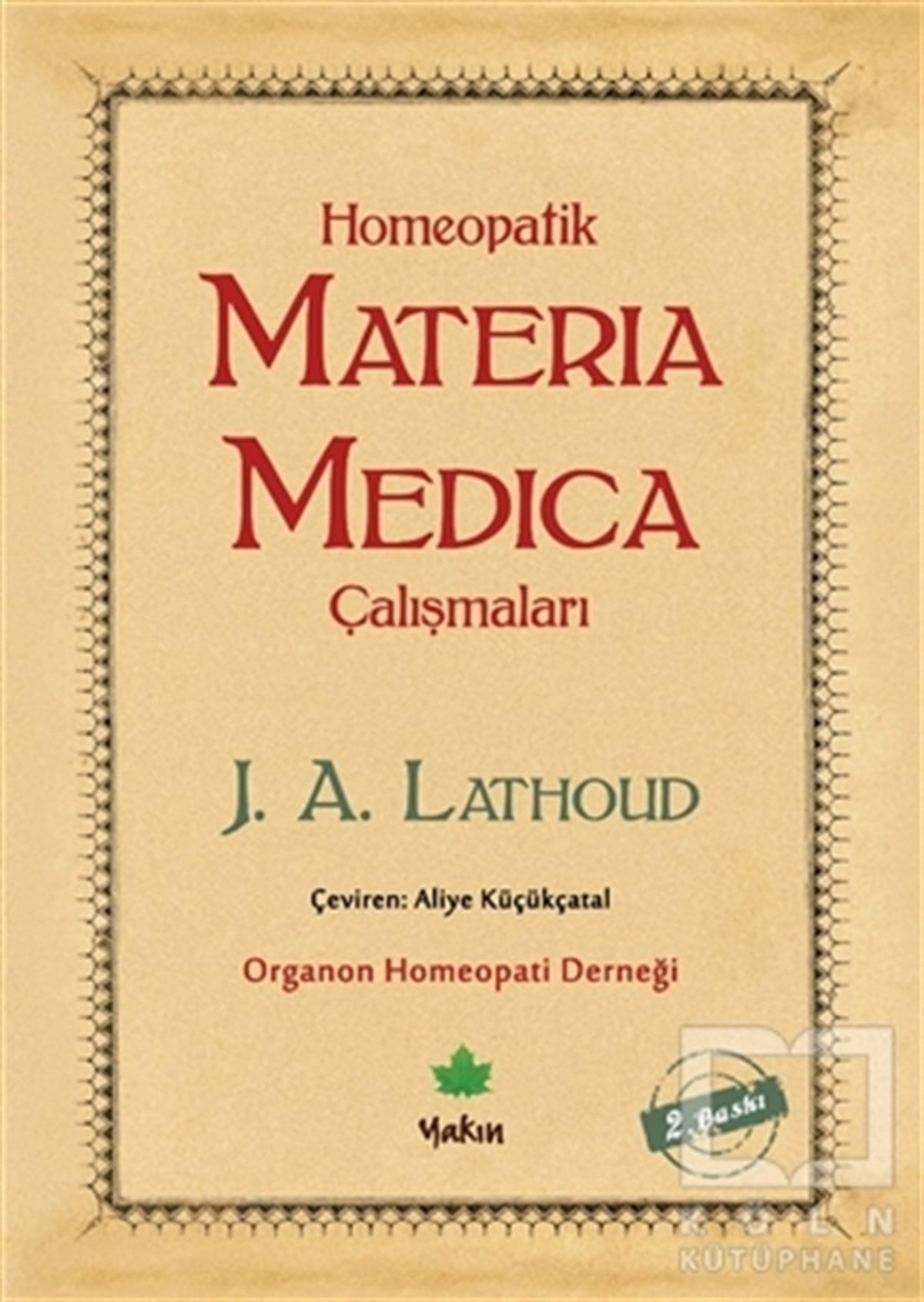 J. A. LathoudDiğerHomeopatik Materia Medica Çalışmaları