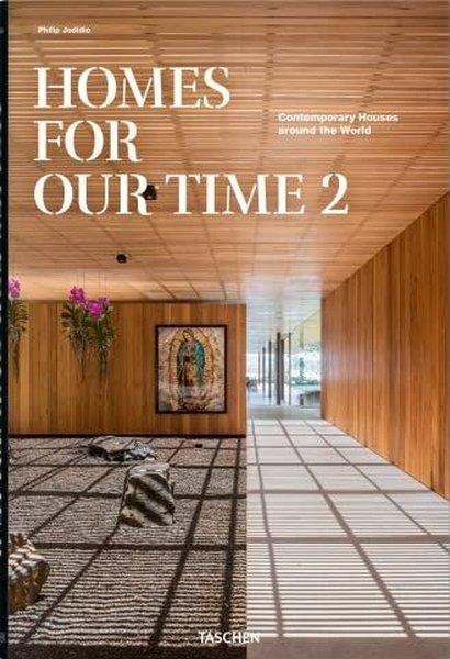 Philip JodidioArchitecture/Decoration/DesignHomes for Our Time. Contemporary Houses around the World. Vol. 2