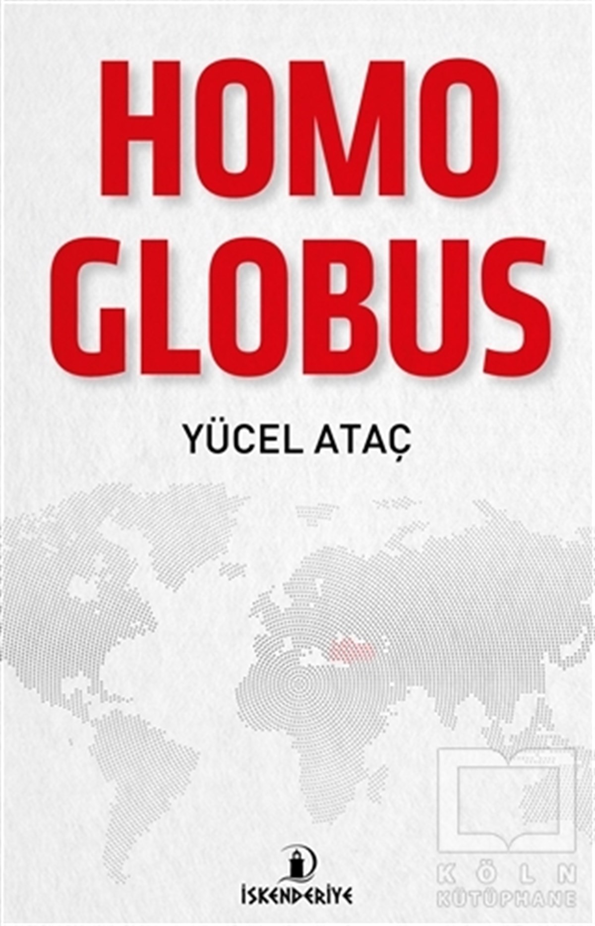 Yücel AtaçDiğerHomo Globus