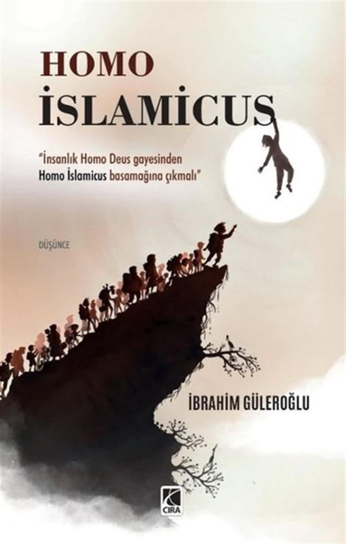 İbrahim GüleroğluFelsefe BilimiHomo İslamicus