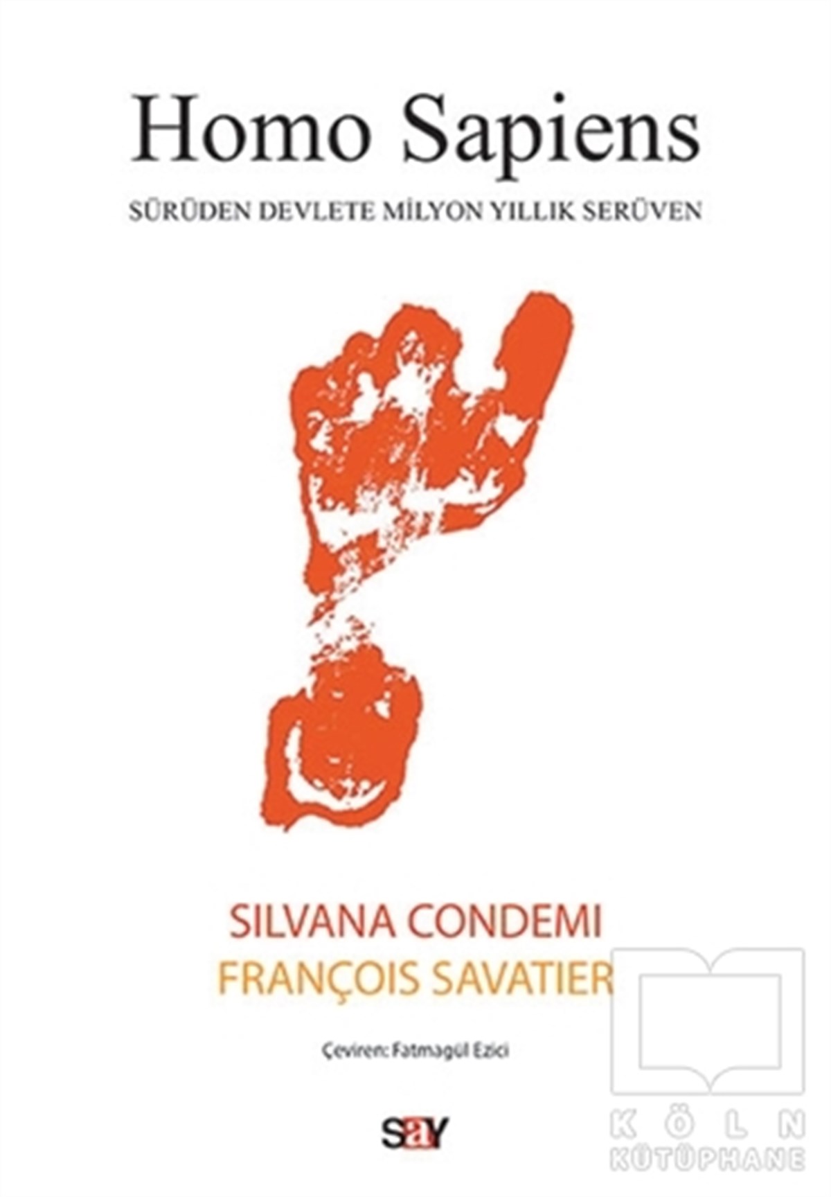 Silvana CondemiPopüler Bilim KitaplarıHomo Sapiens
