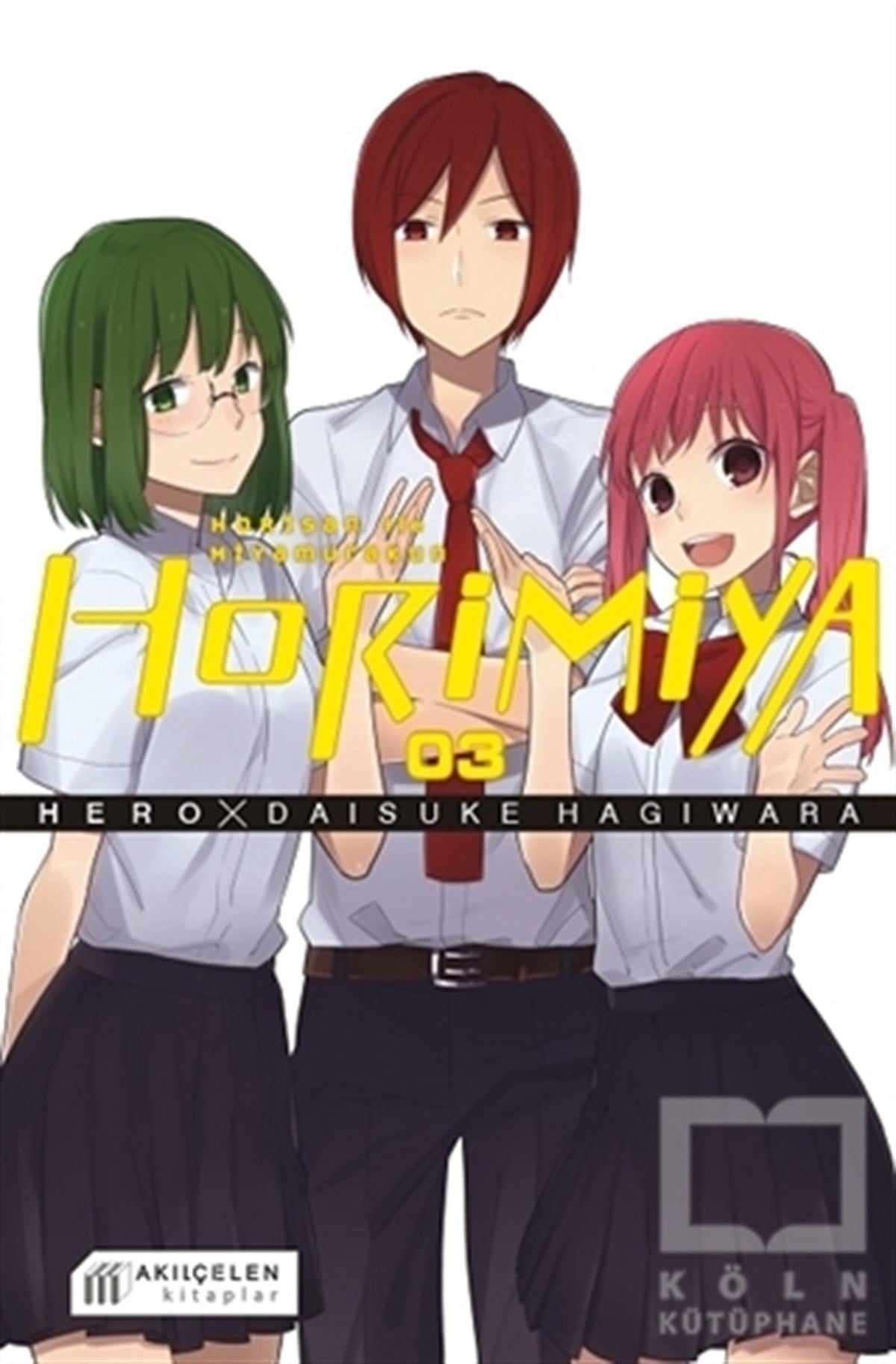 HeroÇizgi RomanlarHorimiya - Horisan ile Miyamurakun 3. Cilt
