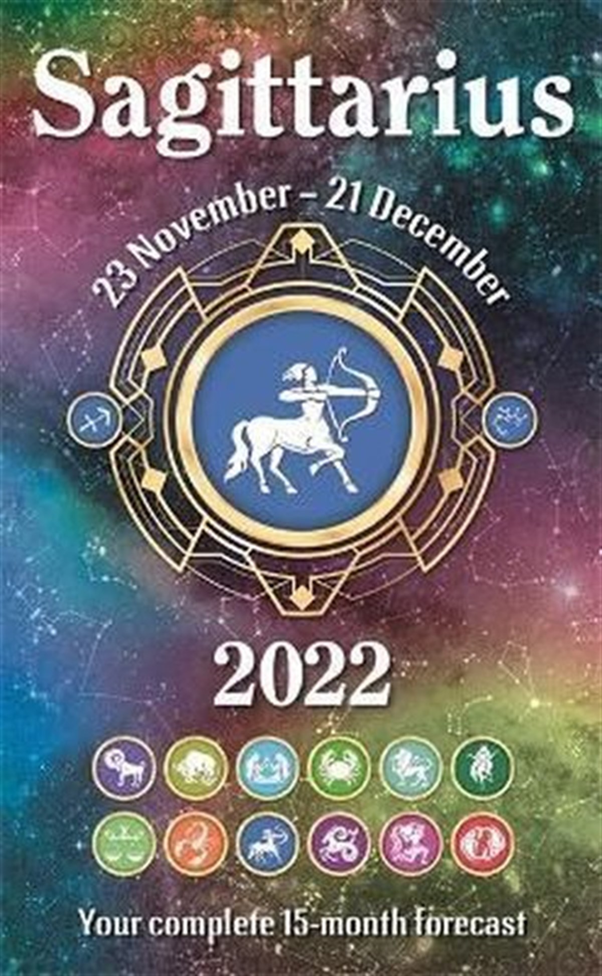 Igloo BooksChildren InterestHoroscopes 2022: Sagittarius