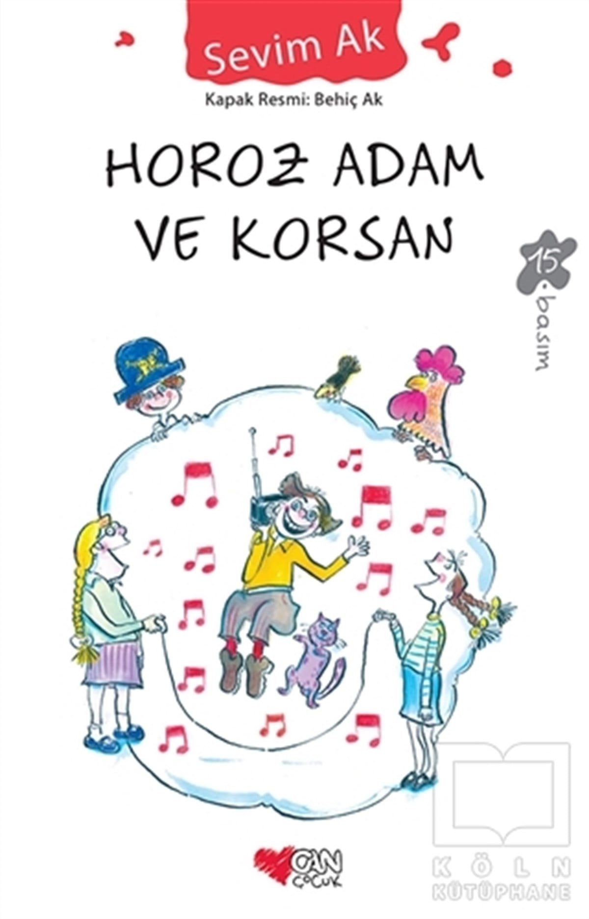 Sevim AkRoman-ÖyküHoroz Adam ve Korsan