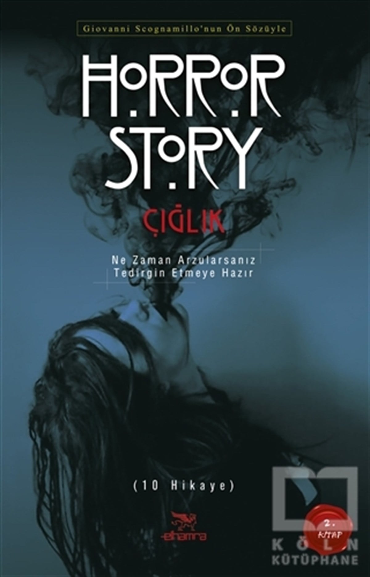 Sir Arthur Conan DoyleÖyküHorror Story: Çığlık