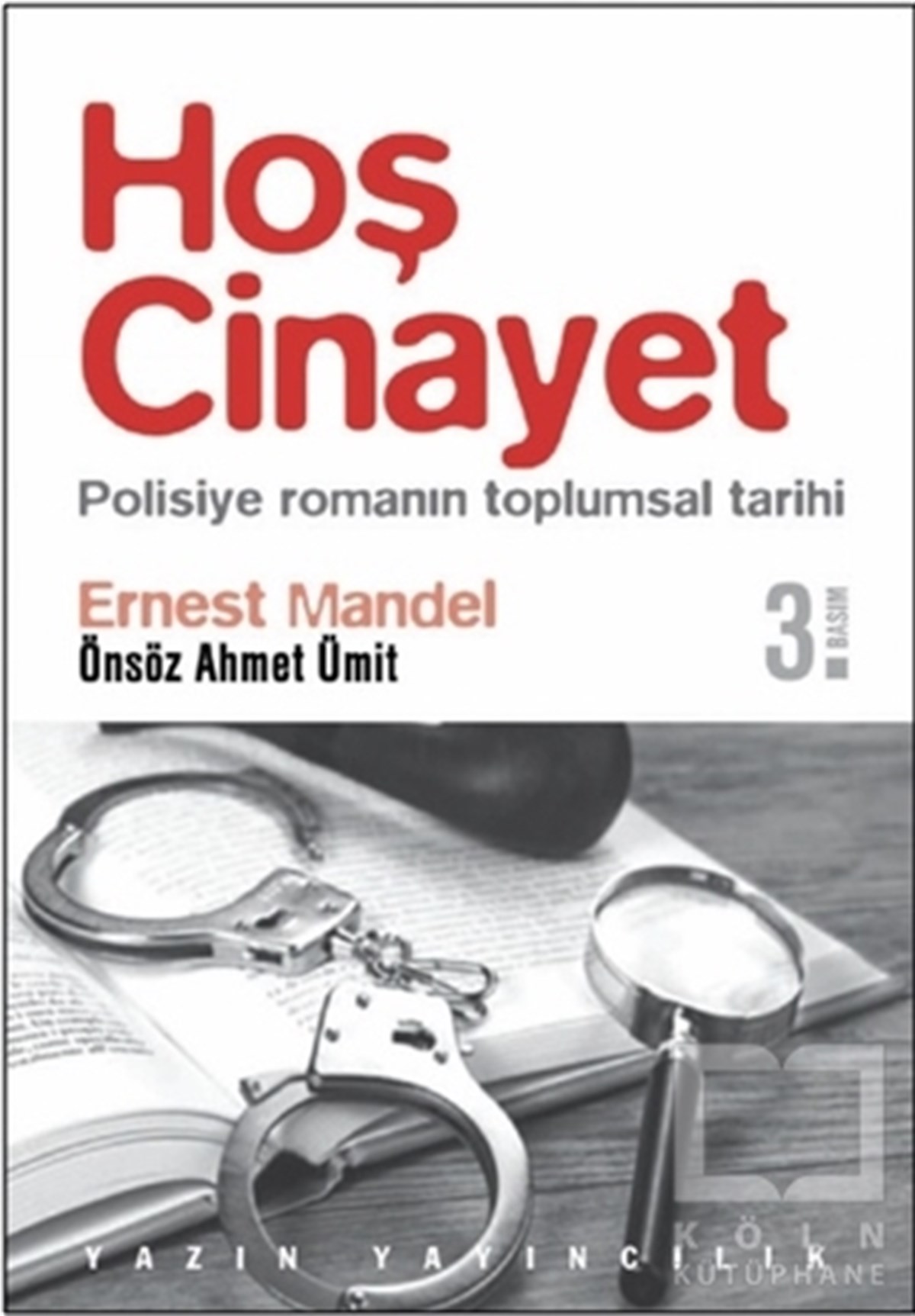 Ernest MandelDiğerHoş Cinayet