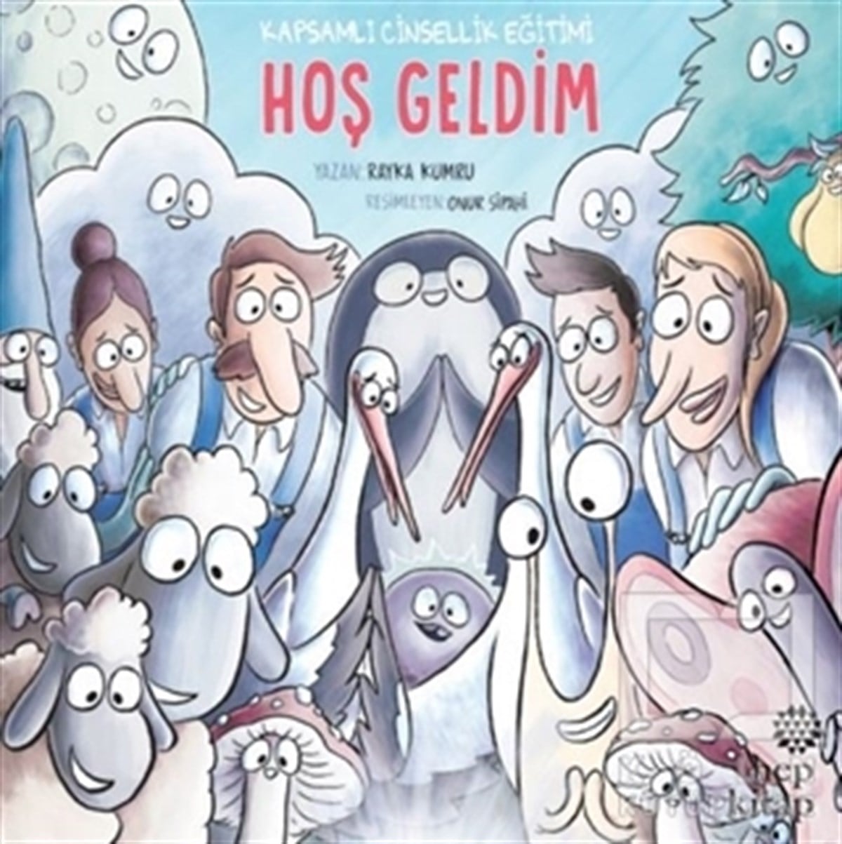 Rayka KumruEbeveyn KitaplarıHoş Geldim