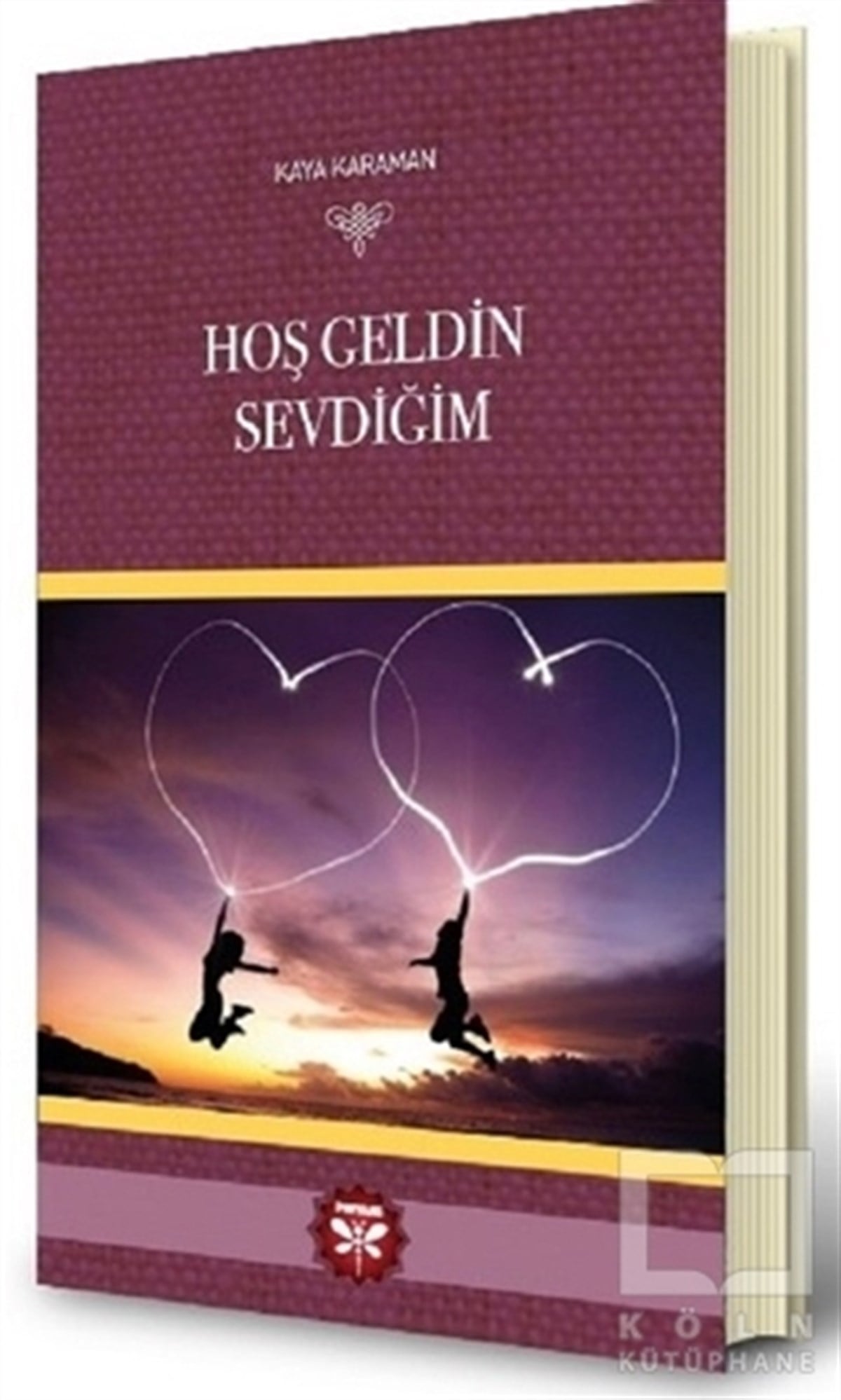 Kaya KaramanŞiirHoş Geldin Sevdiğim