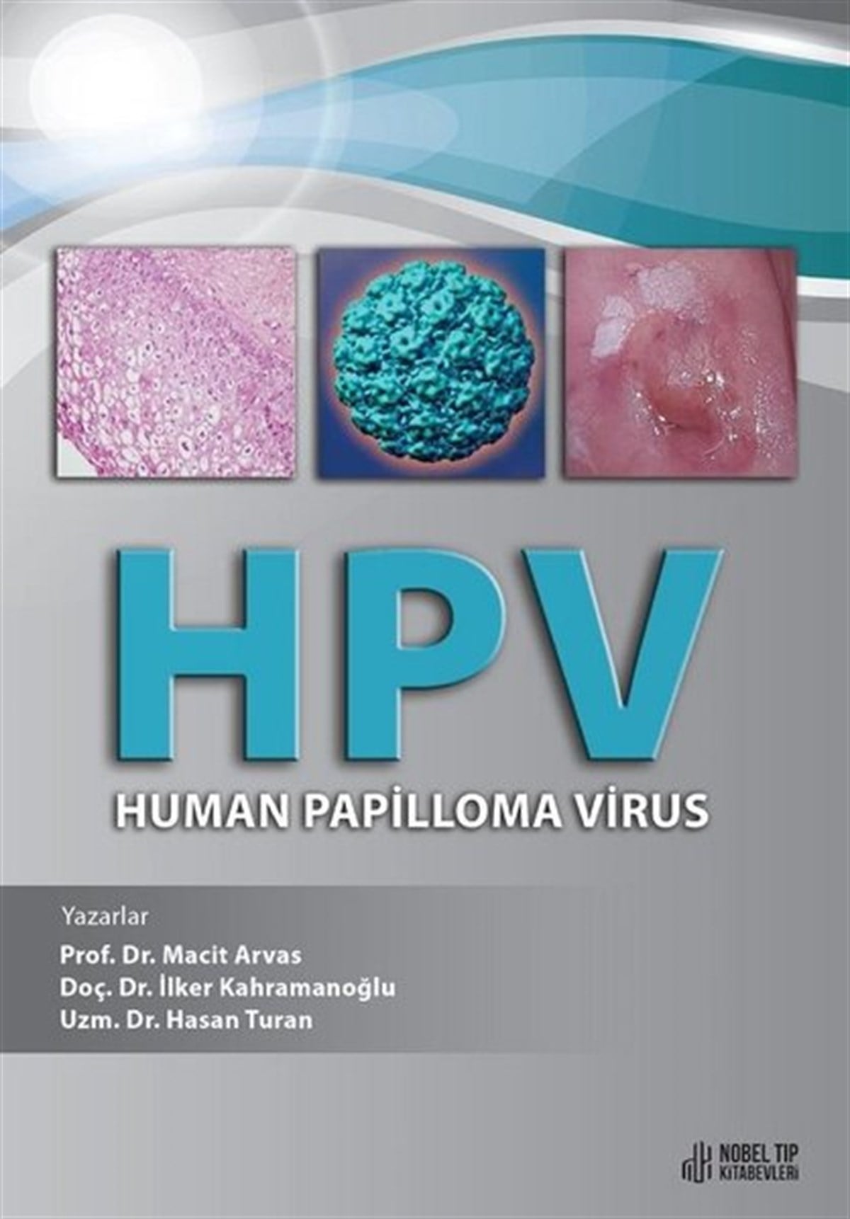 Hasan TuranTıpHPV - Human Papilloma Virus