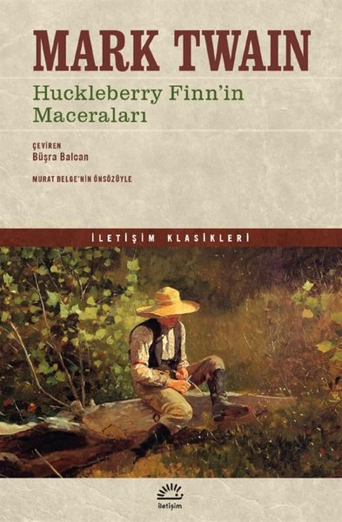Mark TwainDünya KlasikleriHuckleberry Finn'in Maceraları - İletişim Klasikleri