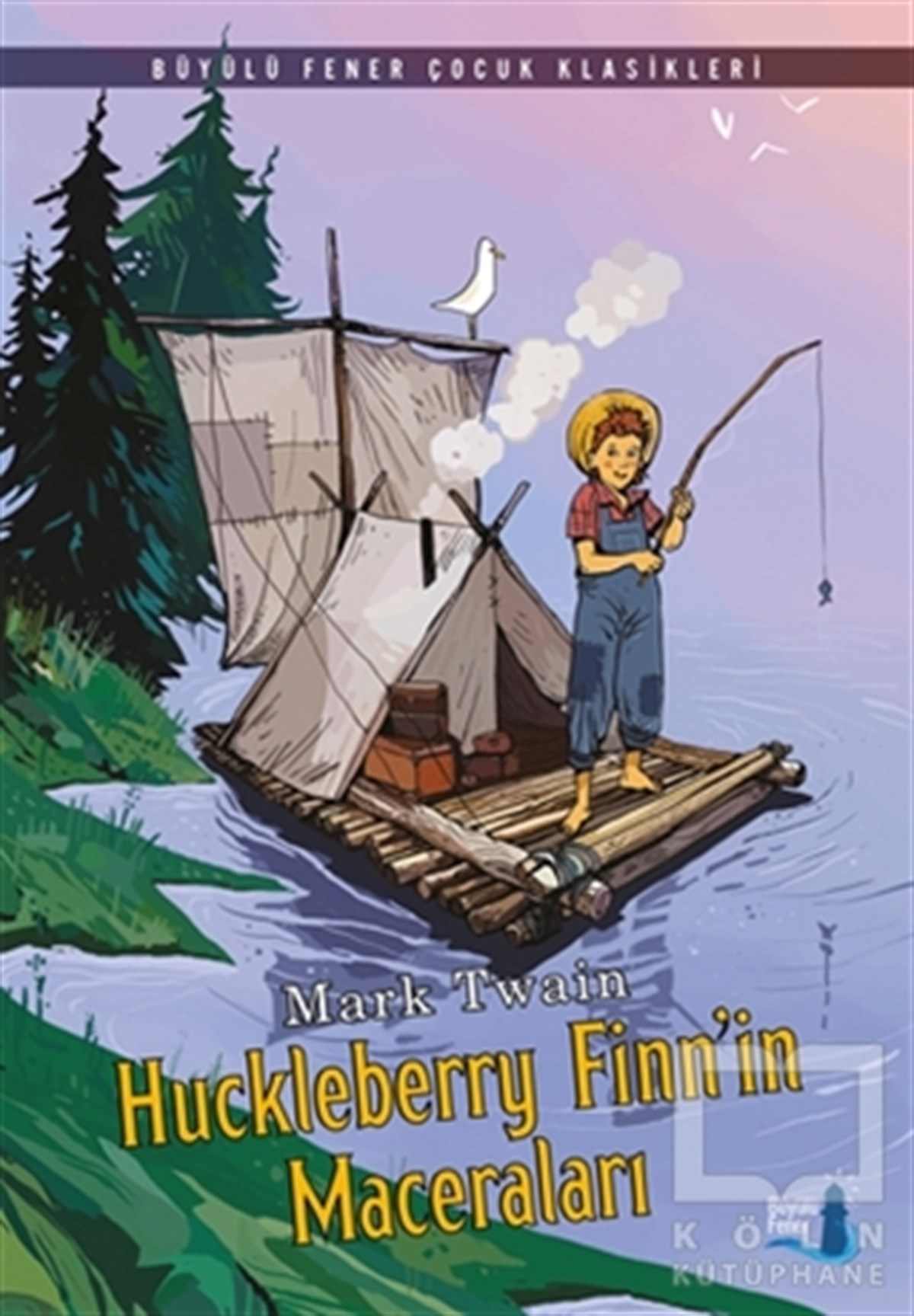Mark TwainRoman-ÖyküHuckleberry Finn’in Maceraları