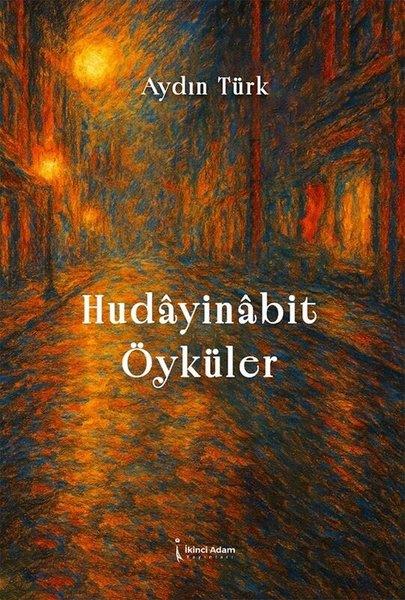 Aydın TürkTürk RomaniHudayinabit Öyküler
