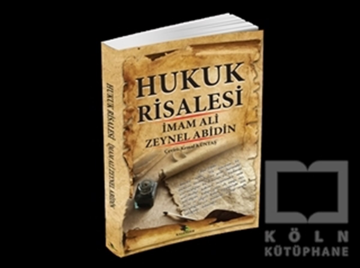 İmam Ali ZeynelabidinHukuk ÜzerineHukuk Risalesi