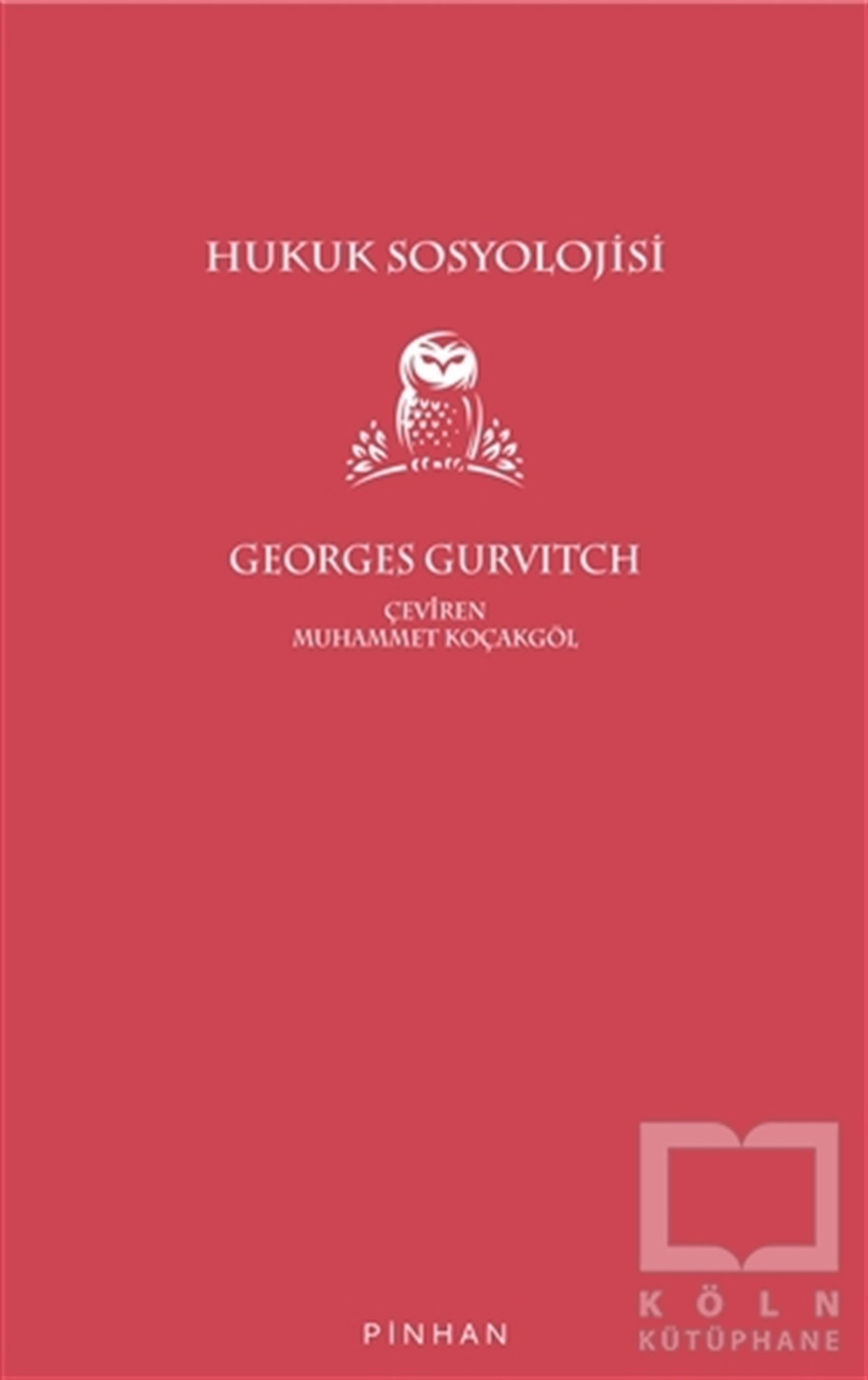 Georges GurvitchHukuk Üzerine KitaplarHukuk Sosyolojisi