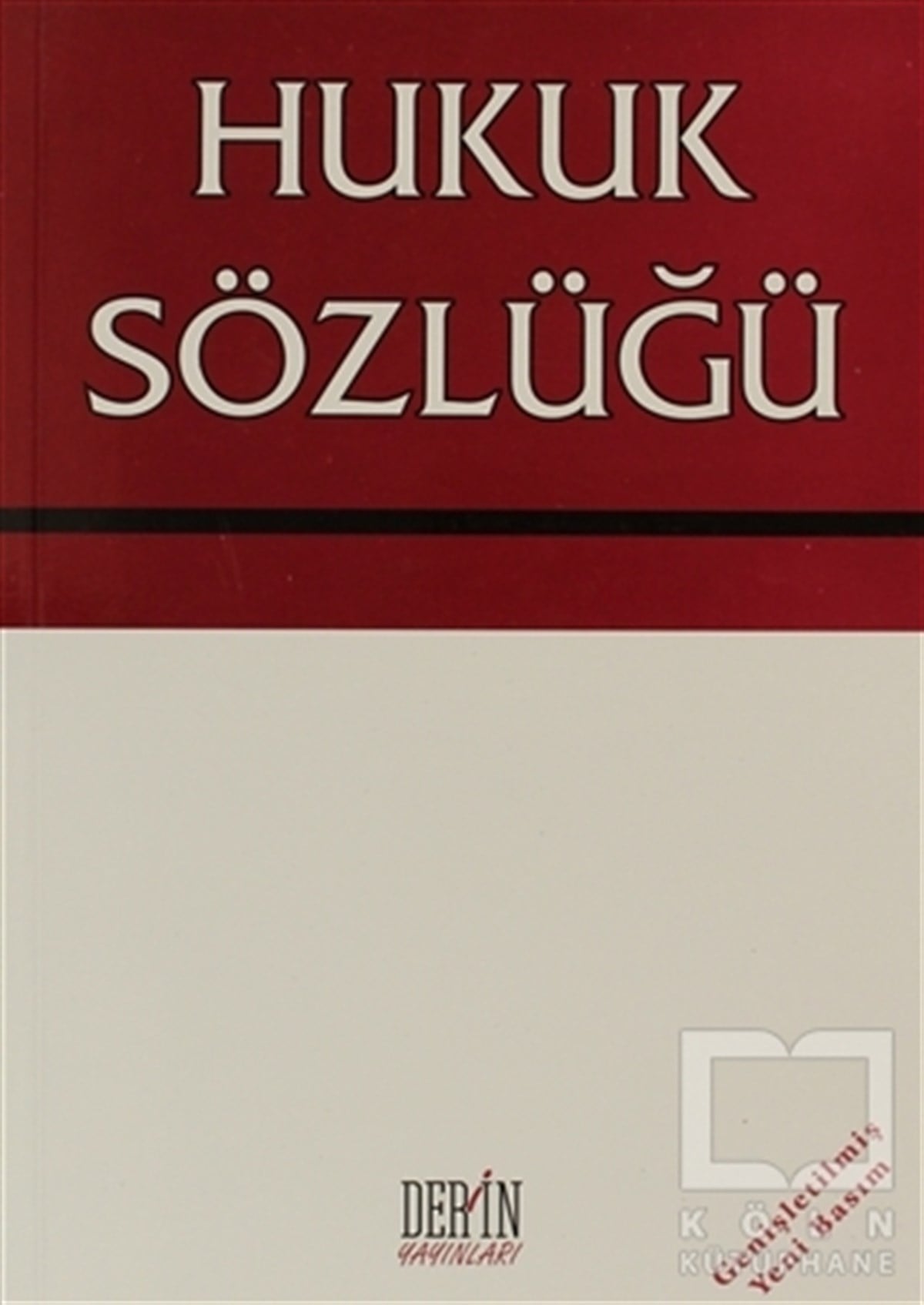 Selahattin BağdatlıReferans - Kaynak KitapHukuk Sözlüğü
