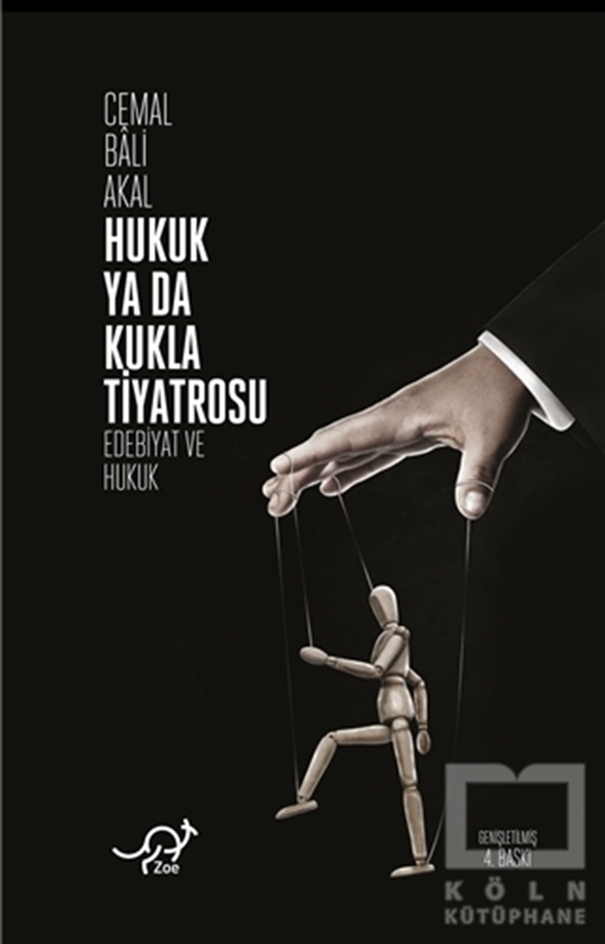 Cemal Bali AkalAraştırma-İnceleme-ReferansHukuk Ya Da Kukla Tiyatrosu