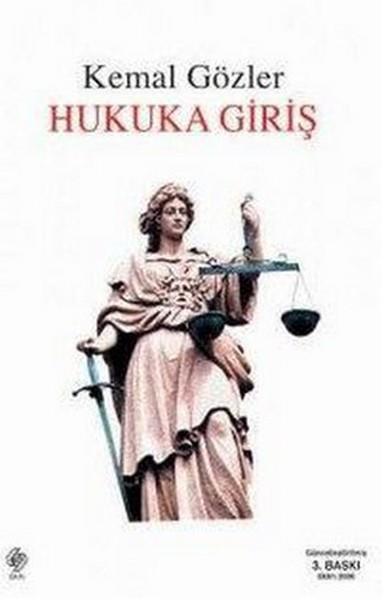 Kemal GözlerHukukHukuka Giriş