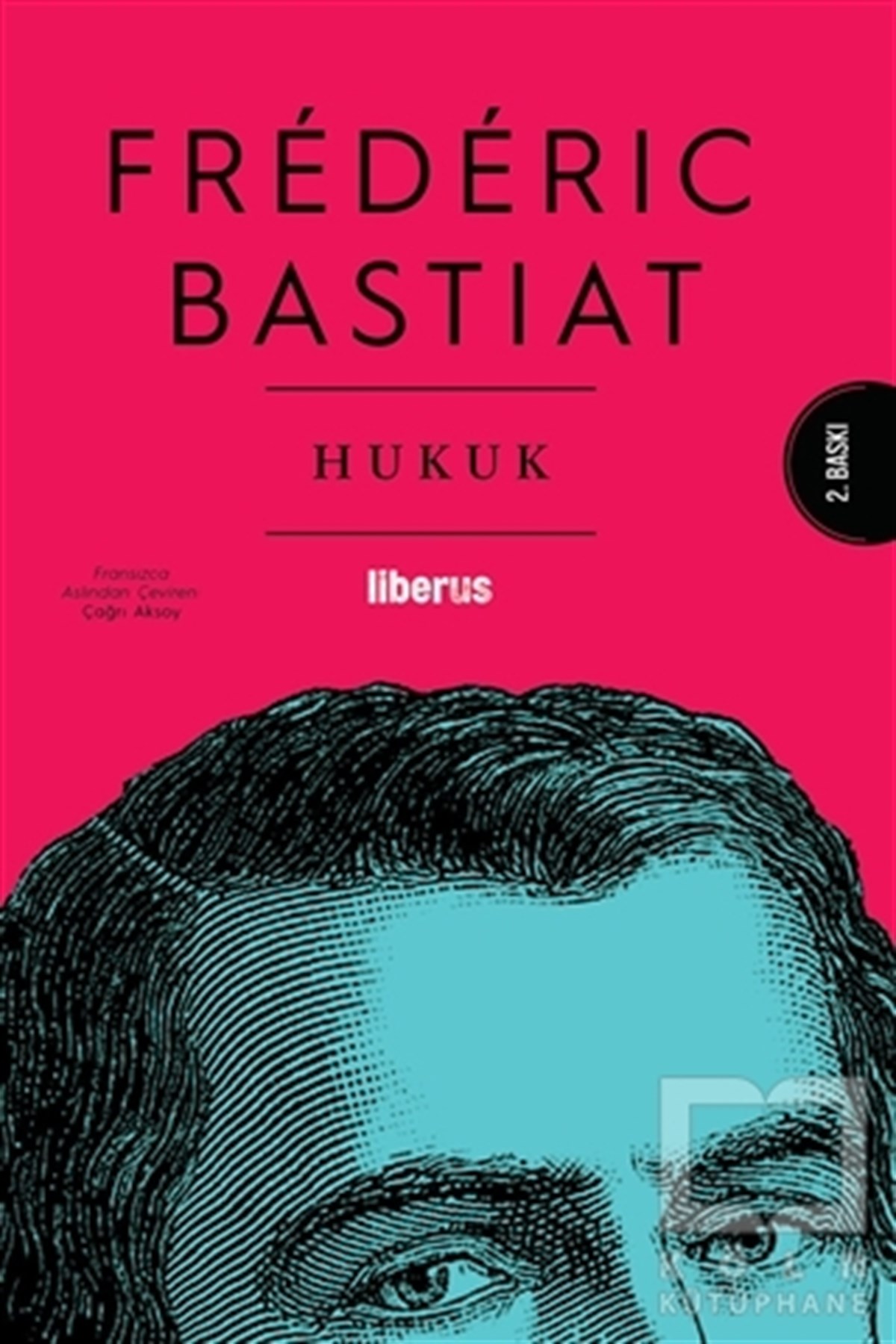 Frederic BastiatHukuk Üzerine KitaplarHukuk