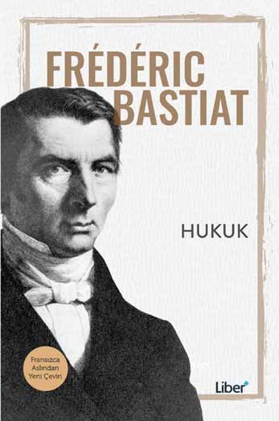 Frederic BastiatHukuk Üzerine KitaplarHukuk
