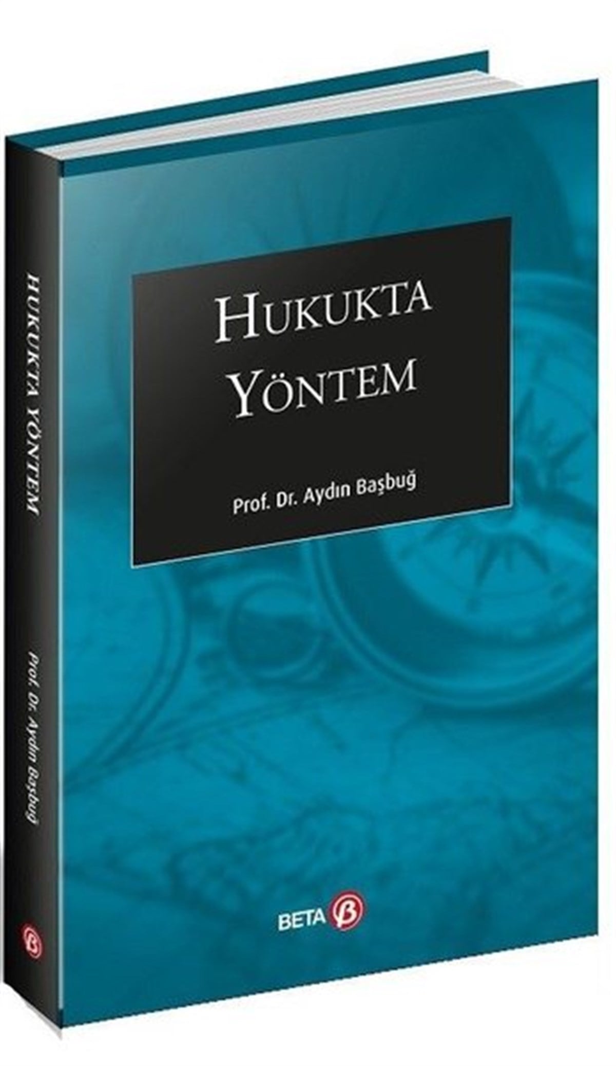Aydın BaşbuğHukuk Üzerine KitaplarHukukta Yöntem-EKY