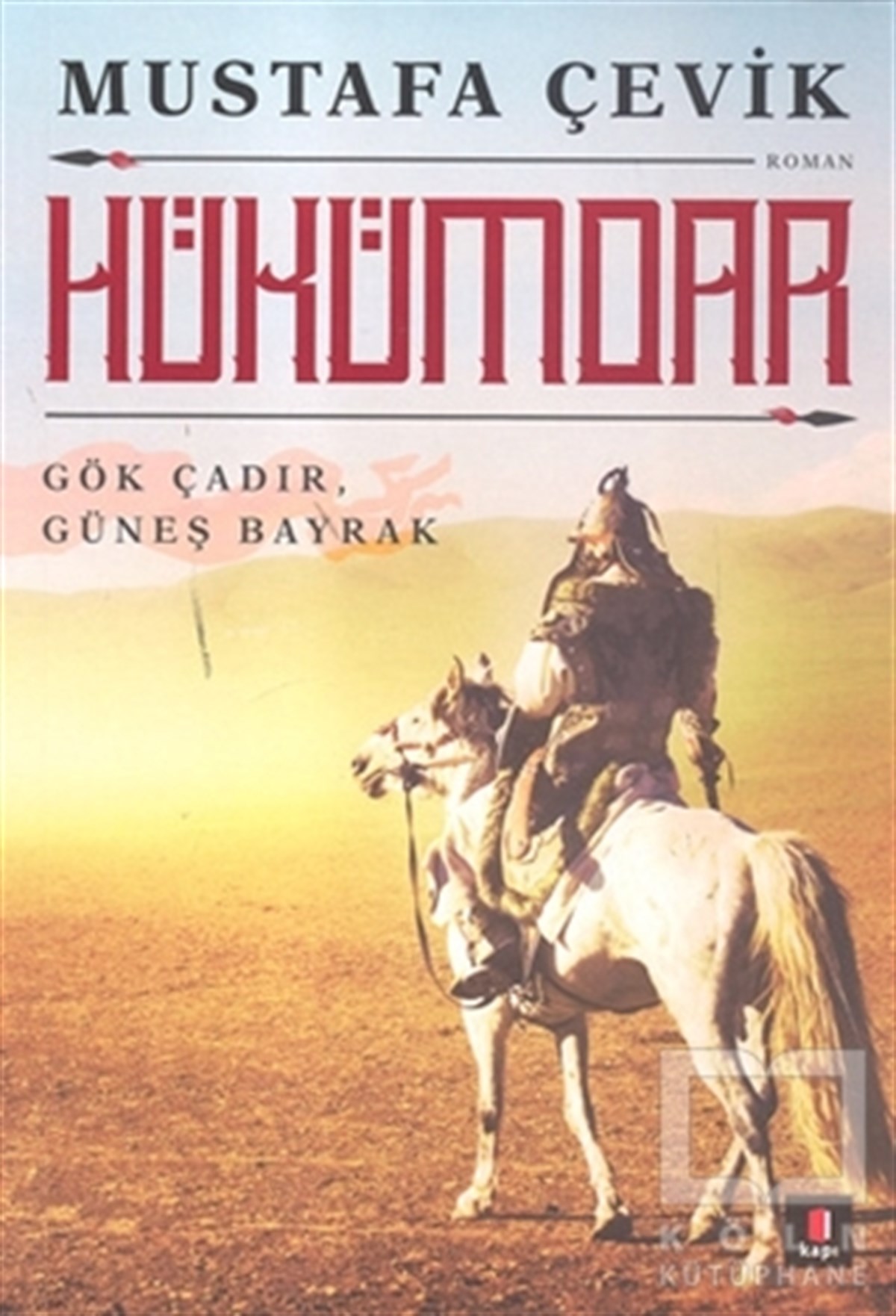 Mustafa ÇevikRomanHükümdar