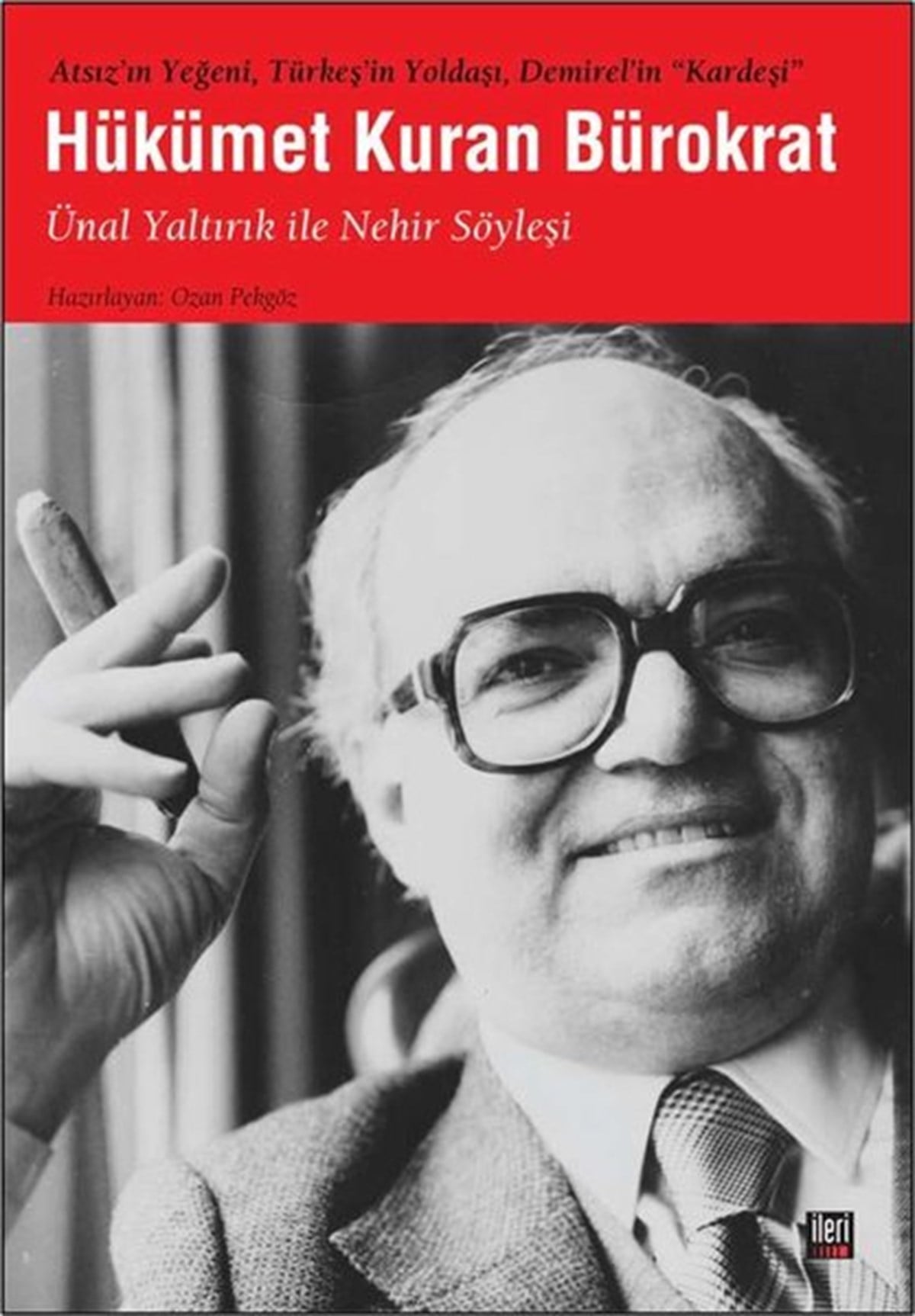 KolektifRöportajHükümet Kuran Bürokrat - Ünal Yaltırık ile Nehir Söyleşi