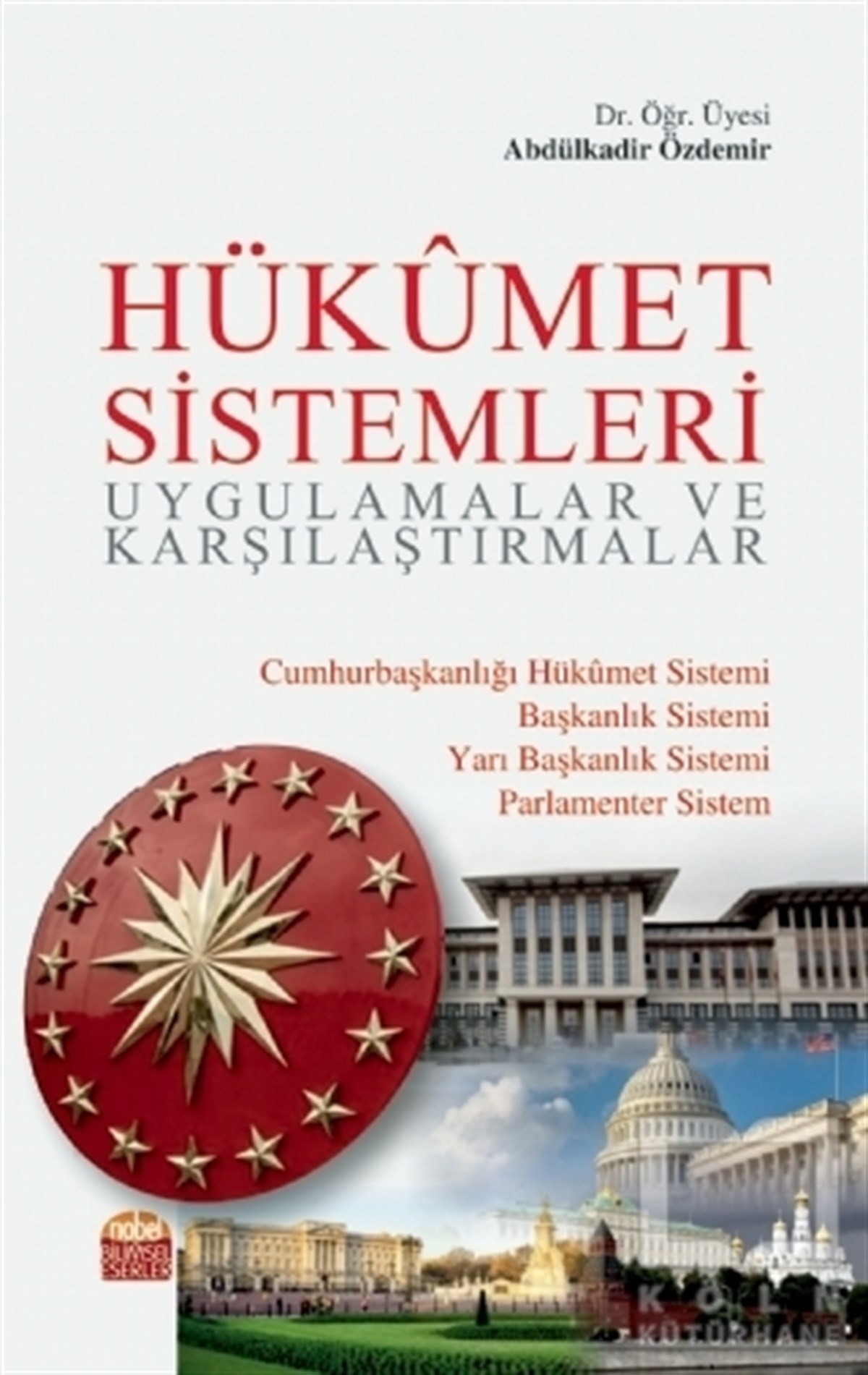 Abdülkadir ÖzdemirYönetim KitaplarıHükümet Sistemleri