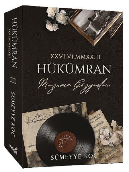 Sümeyye KoçTürk RomaniHükümran 3 - Mazinin Gözyaşları