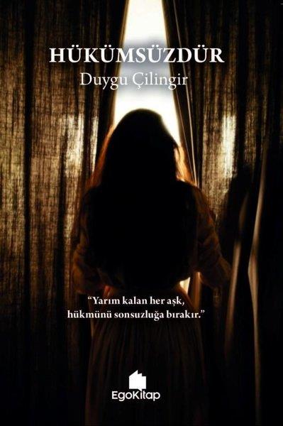Duygu ÇilingirTürk RomaniHükümsüzdür