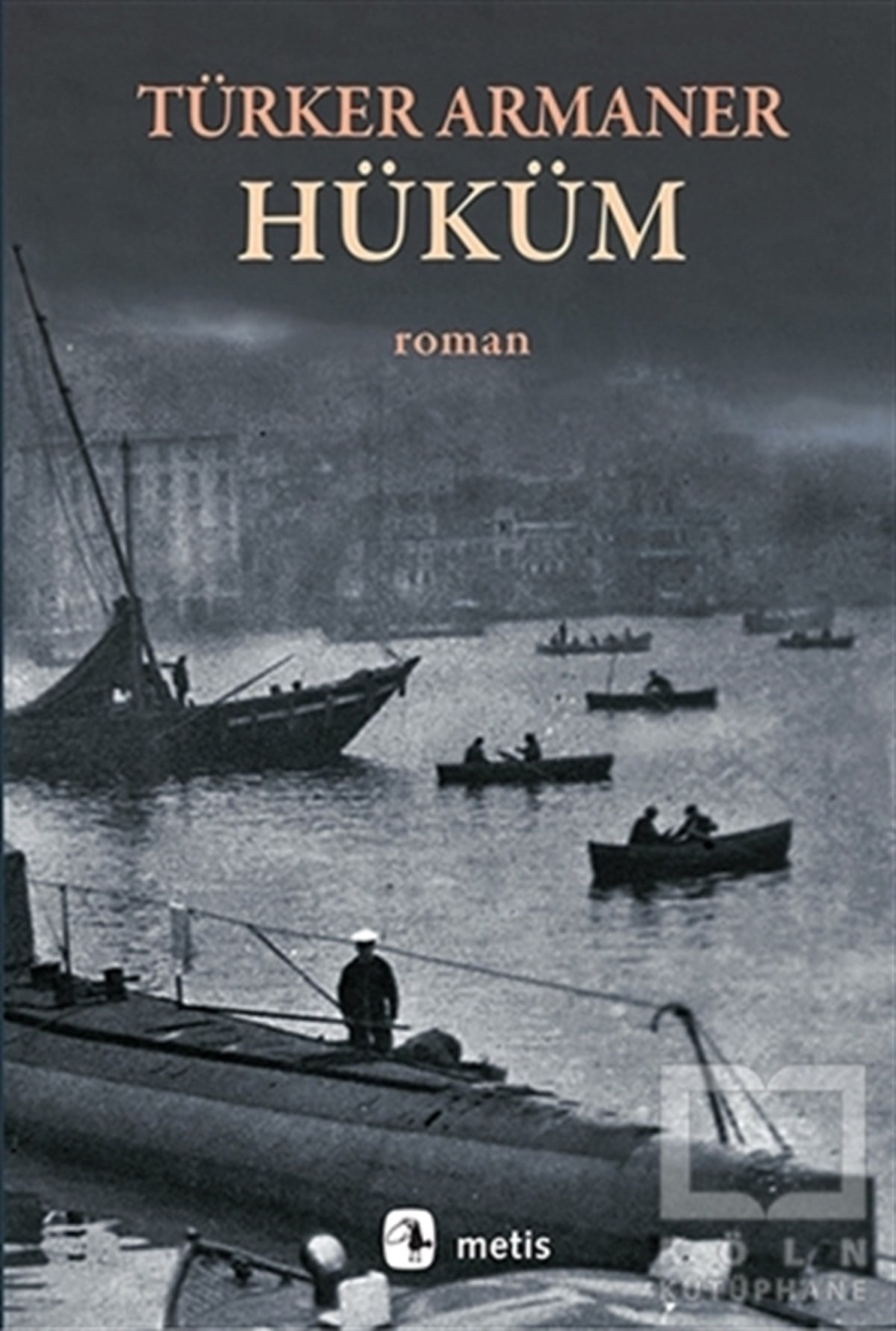 Türker ArmanerRomanHüküm
