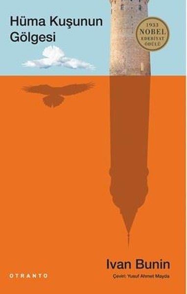İvan BuninDünya RomanHüma Kuşunun Gölgesi