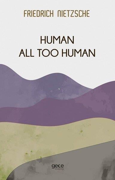Friedrich NietzschePhilosophy FictionHuman All too Human