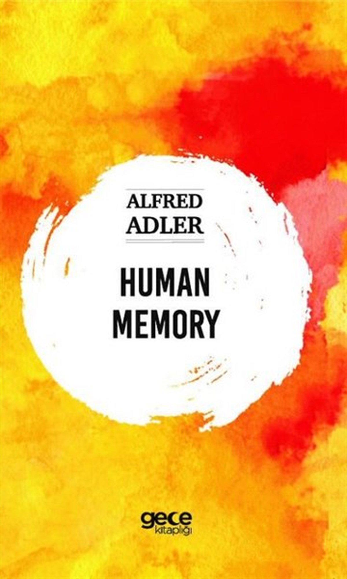 Alfred AdlerPhilosophyHuman Memory