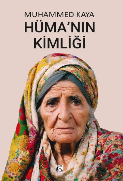 Muhammed KayaTürkiye RomanHüma'nın Kimliği