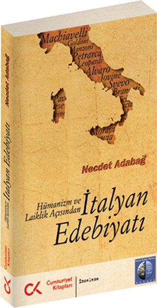Necdet AdabağEleştiri & Kuram & İnceleme KitaplarıHümanizm ve Laiklik Açısından İtalyan Edebiyatı
