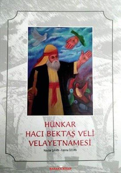 Fatıma ÖzcanAlevilik & Bektaşilik KitaplarıHünkar Hacı Bektaş Veli Velayetnamesi