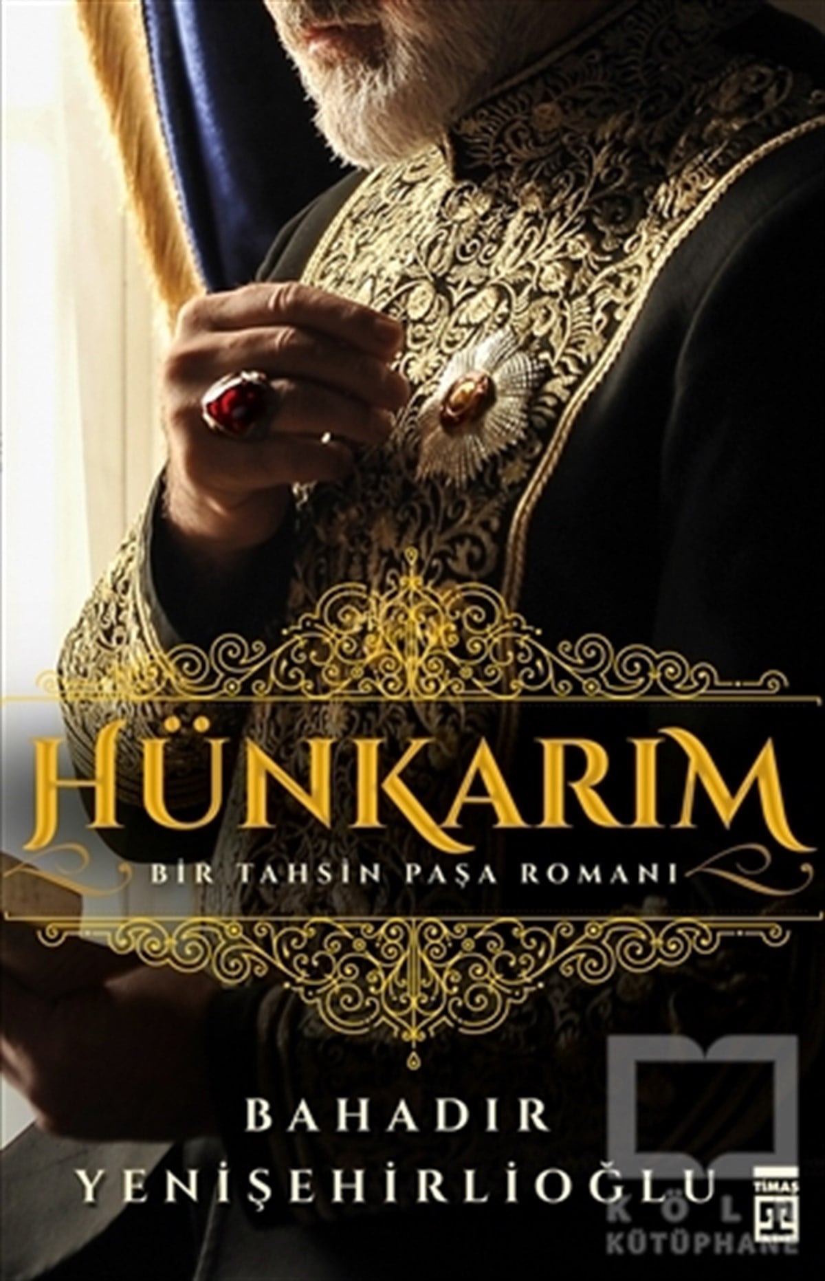 Bahadır YenişehirlioğluRomanHünkarım