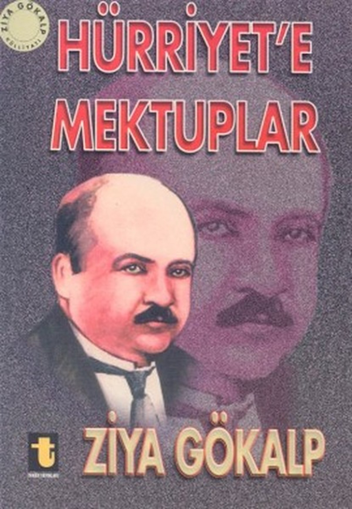 Yalçın TokerTürkiye ve Cumhuriyet Tarihi KitaplarıHürriyet'e Mektuplar
