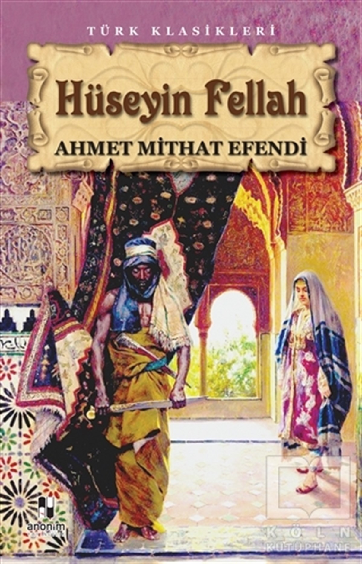 Ahmet Mithat EfendiTürk Edebiyatı KitaplarıHüseyin Fellah