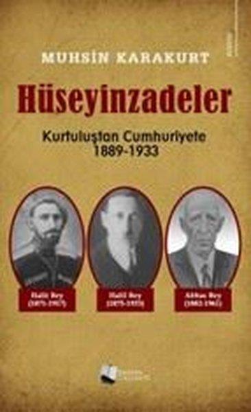 Muhsin KarakurtTürk RomaniHüseyinzadeler: Kurtuluştan Cumhuriyete 1889 - 1933