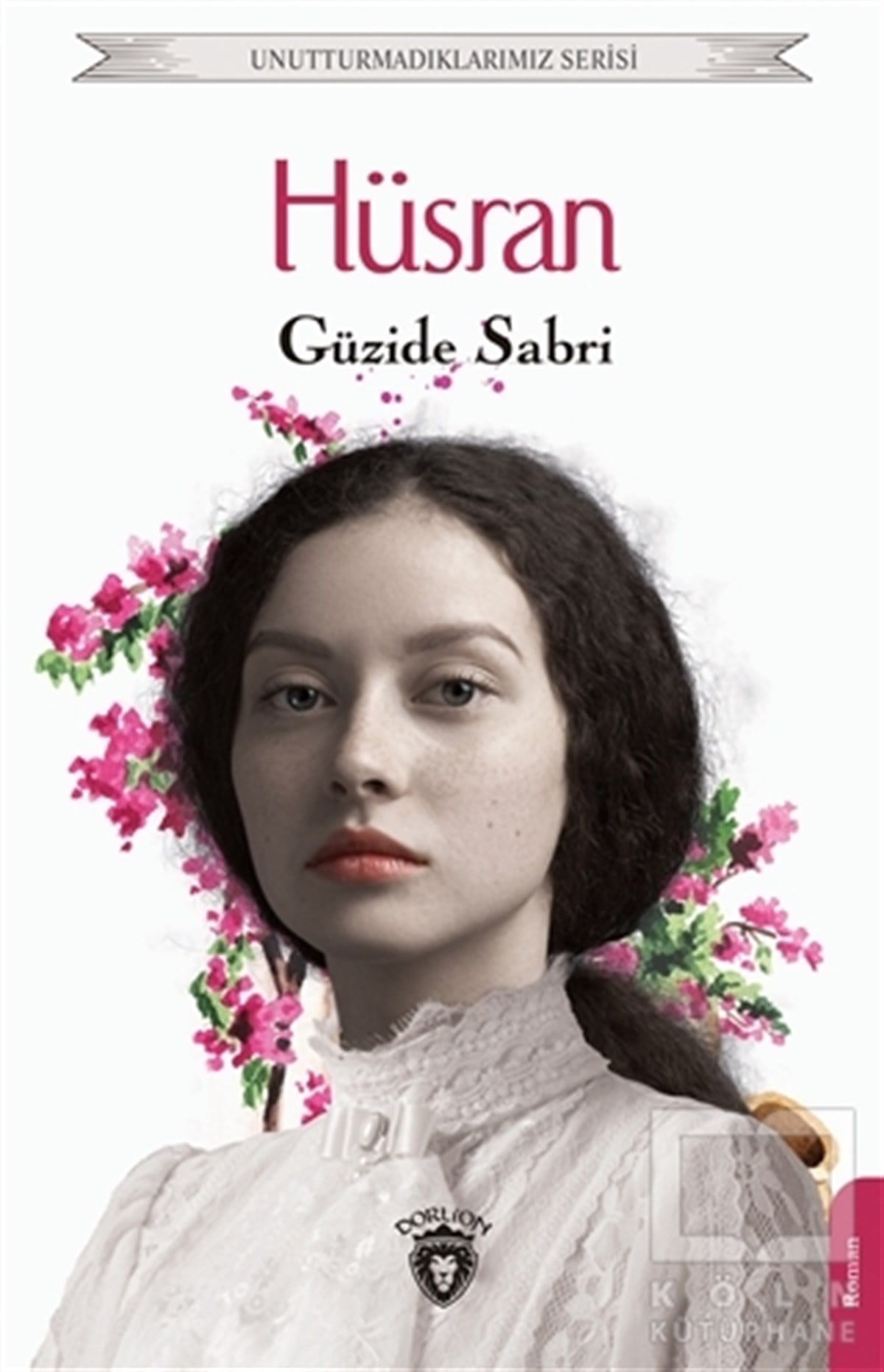 Güzide SabriTürkçe RomanlarHüsran