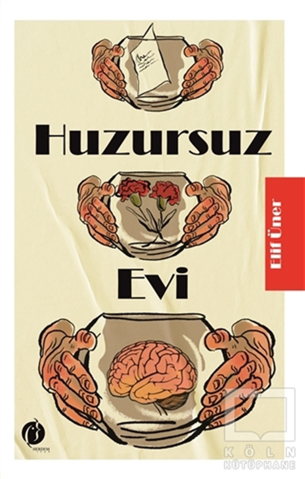Elif ÜnerTürkçe RomanlarHuzursuz Evi
