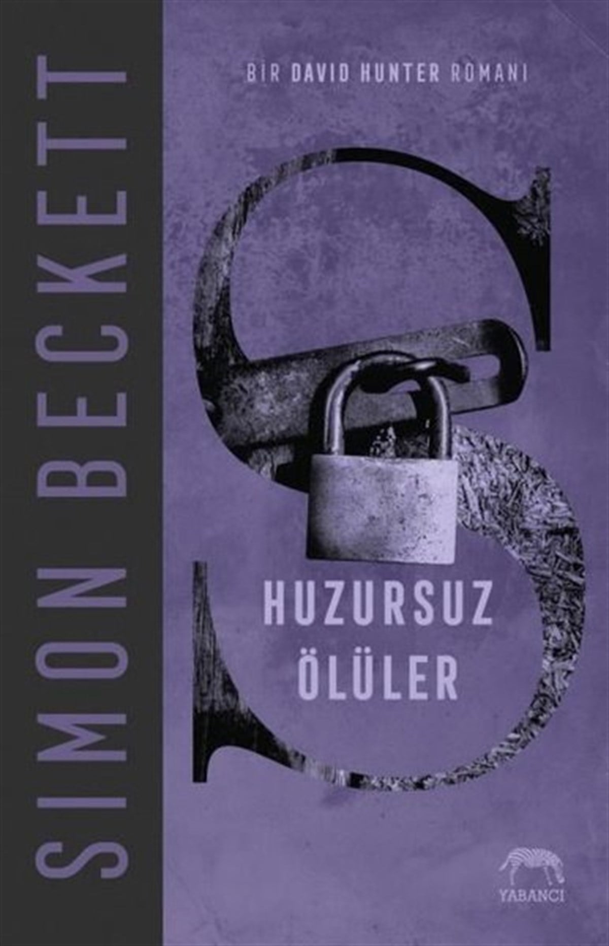 Simon BeckettPolisiye Romanlar & Cinayet RomanlarıHuzursuz Ölüler