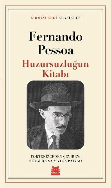 Fernando PessoaAnlatıHuzursuzluğun Kitabı