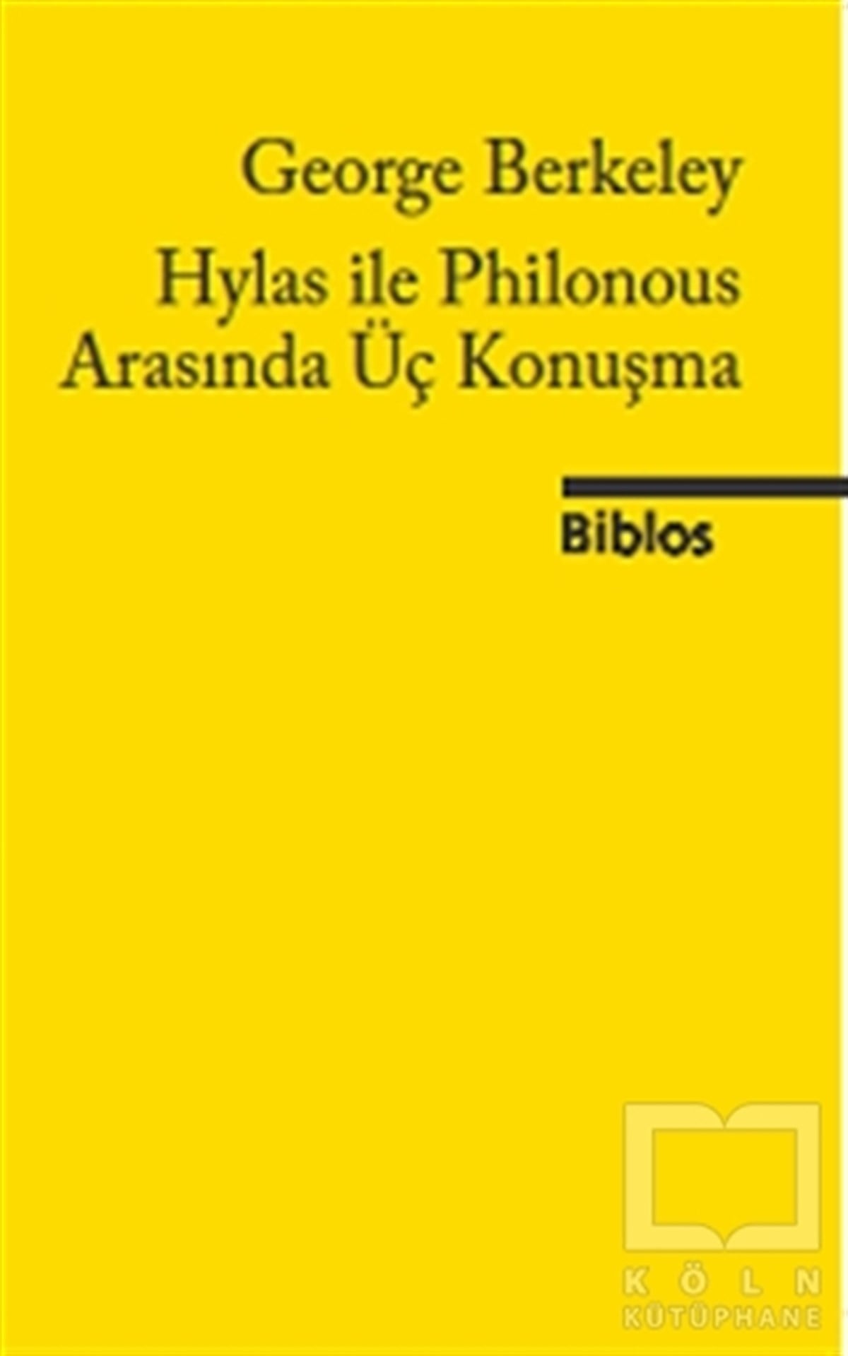 George BerkeleyDiğerHylas ile Philonous Arasında Üç Konuşma