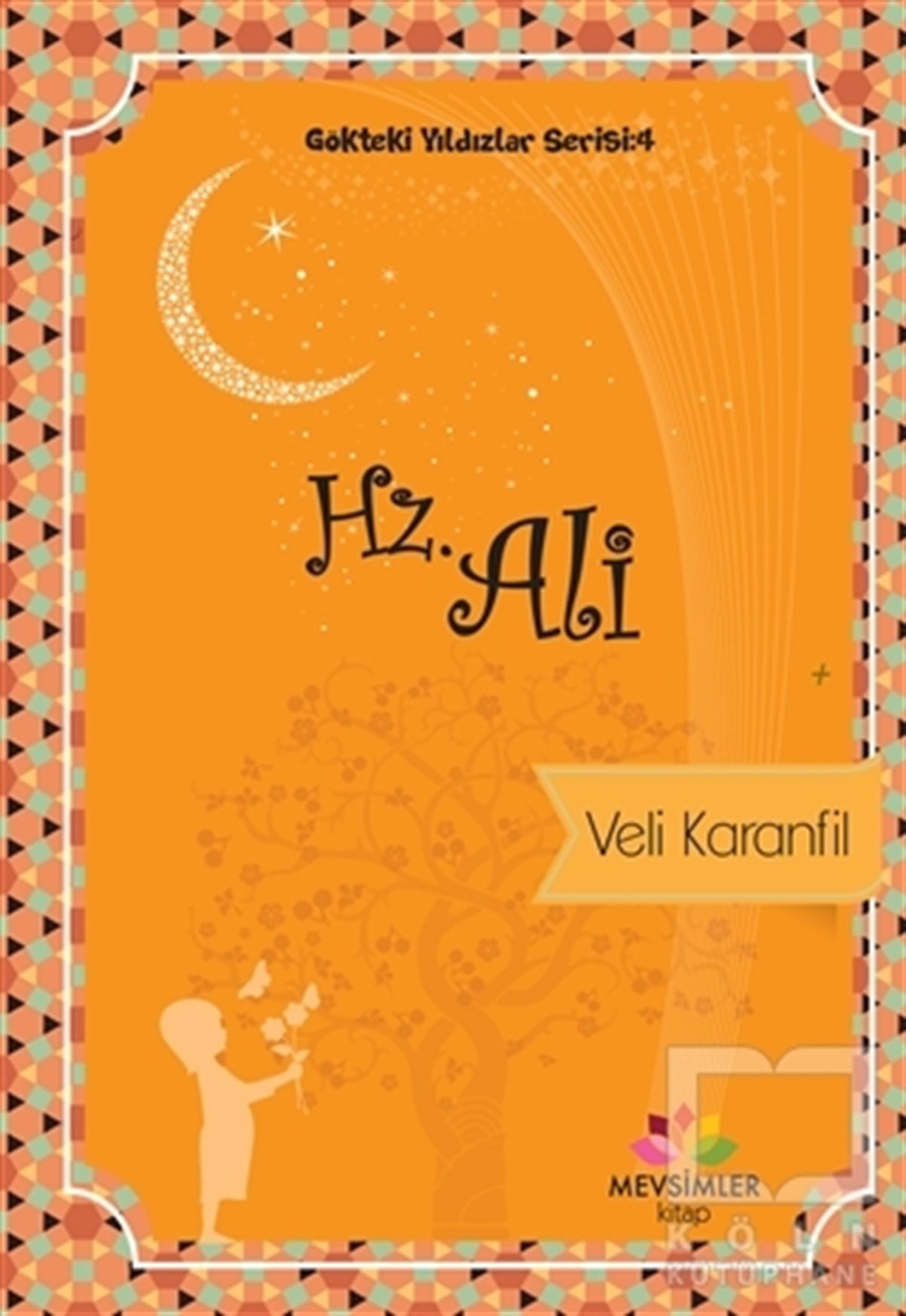 Veli KaranfilBiyografi - OtobiyografiHz. Ali